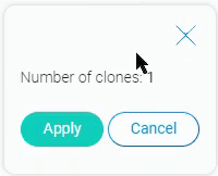Pop-up window for the number of clones