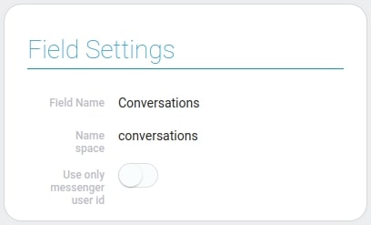 Settings of the conversation field