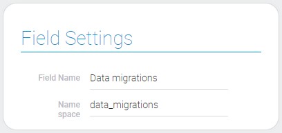 Settings of data migrations field