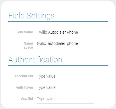 Settings of twilio auto dialer field and authentication