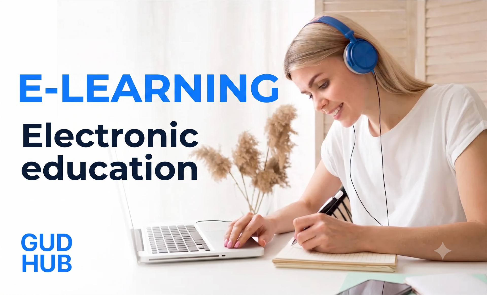 What is E-learning?